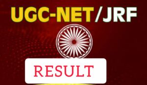 UGC NET FINAL RESULT OUT JUNE 2025